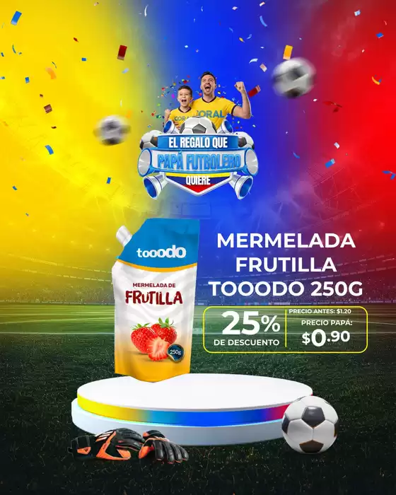 Catálogo Coral Hipermercados | El regalo que papa futbolero | 2026-06-08T00:00:00.000Z - 2026-06-30T00:00:00.000Z
