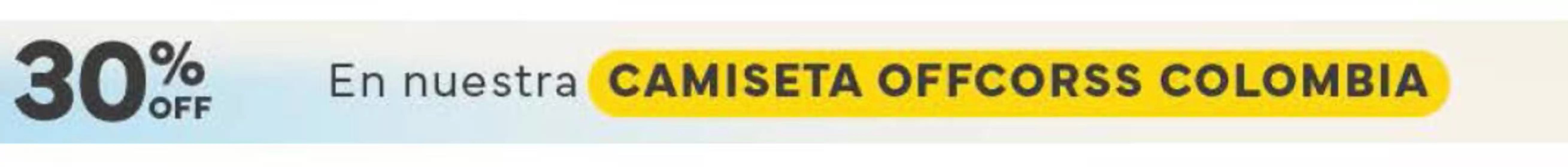 Catálogo Offcorss | Hasta 30%Off | 2026-06-15T00:00:00.000Z - 2026-06-21T00:00:00.000Z