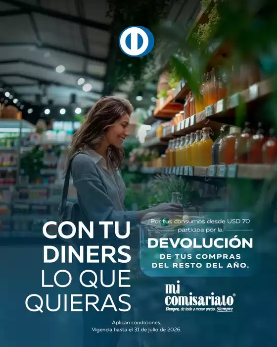 Catálogo Mi Comisariato | Con tu diners lo que quieras | 2026-06-17T00:00:00.000Z - 2026-07-31T00:00:00.000Z