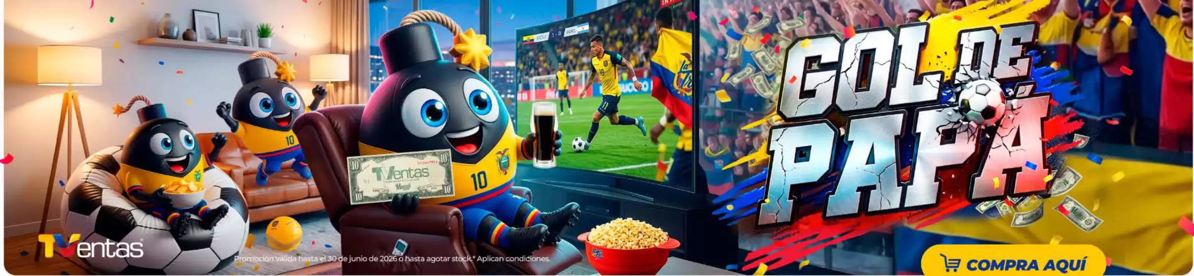 Catálogo TVentas | Gol de Papa | 2026-06-17T00:00:00.000Z - 2026-06-30T00:00:00.000Z
