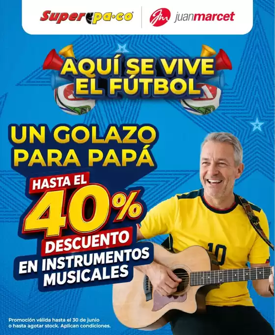 Catálogo Juan Marcet | Une golazo para papa | 2026-06-19T00:00:00.000Z - 2026-06-30T00:00:00.000Z