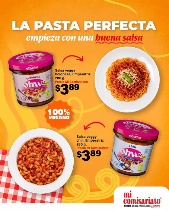Catálogo Mi Comisariato | La pasta perfecta | 2026-06-22T00:00:00.000Z - 2026-07-22T00:00:00.000Z