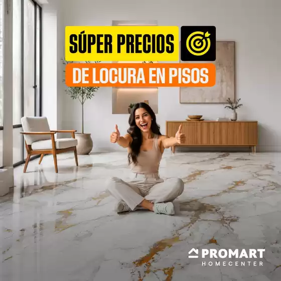 Catálogo Promart Homecenter | Super Precios de locura en pisos | 2026-06-22T00:00:00.000Z - 2026-07-18T00:00:00.000Z