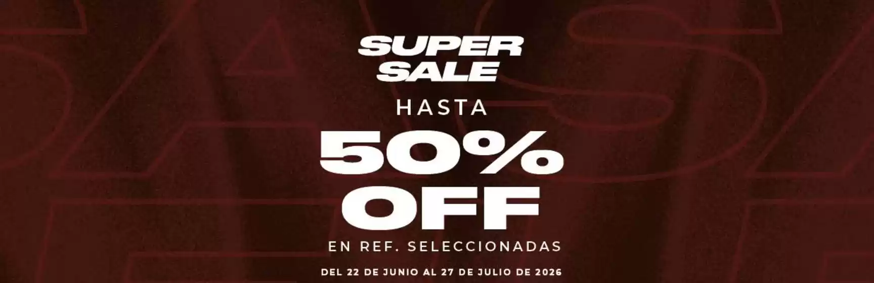 Catálogo Tennis | Super Sale | 2026-06-22T00:00:00.000Z - 2026-07-27T00:00:00.000Z