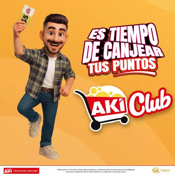 Catálogo Akí | Es tiempo de canjear tus puntos | 2026-07-02T00:00:00.000Z - 2026-07-14T00:00:00.000Z