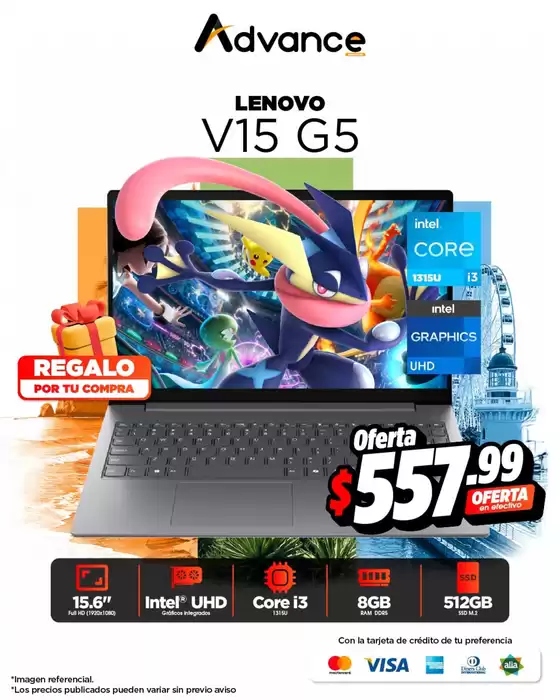 Catálogo Advance en San Camilo | Lenovo | 2026-07-03T00:00:00.000Z - 2026-07-25T00:00:00.000Z
