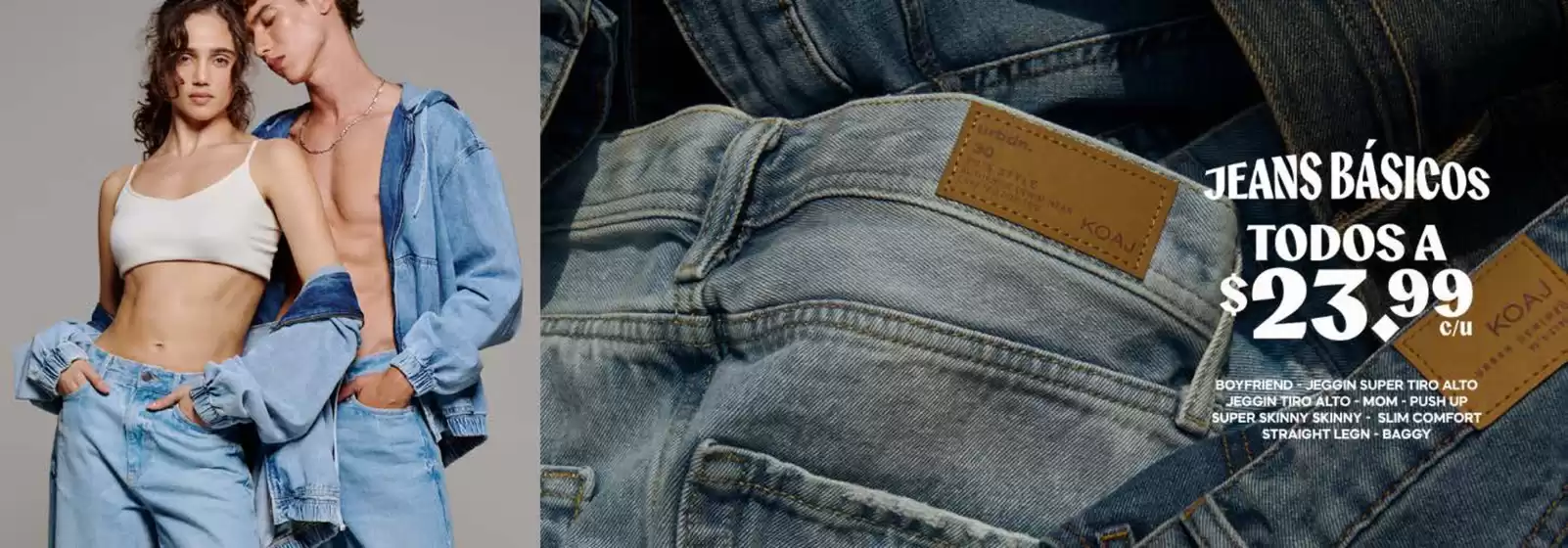 Catálogo Koaj en Sangolquí | Jeans y camistetas | 2026-07-06T00:00:00.000Z - 2026-07-31T00:00:00.000Z
