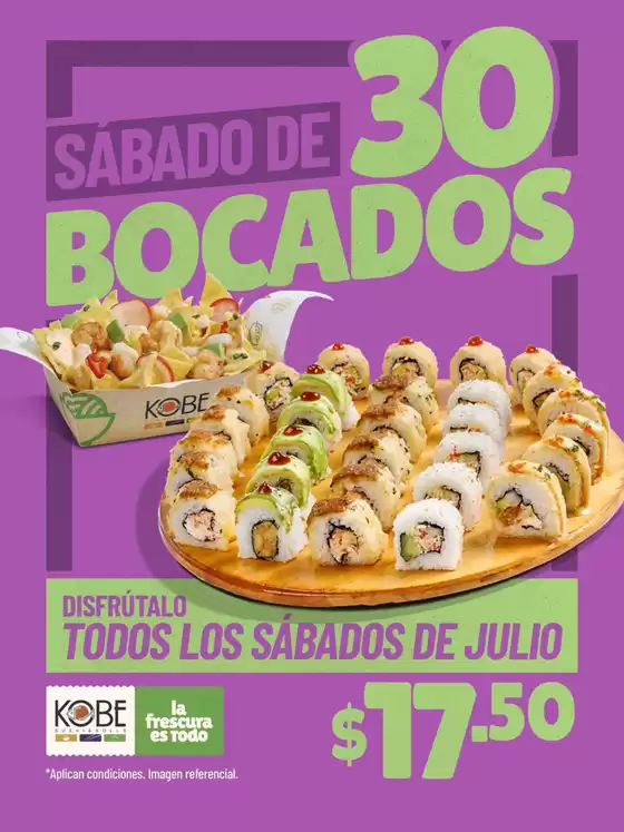 Catálogo Kobe Sushi Express en Machala | Sabado de 30 bocados | 2026-07-13T00:00:00.000Z - 2026-07-25T00:00:00.000Z