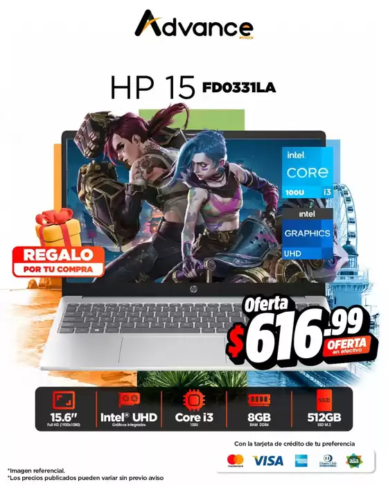 Catálogo Advance en Portoviejo | HP ofertas | 2026-07-14T00:00:00.000Z - 2026-08-15T00:00:00.000Z