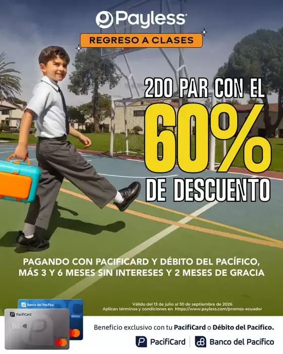Catálogo Payless en Buena Fé | 2do par con el 60% de descuento | 2026-07-15T00:00:00.000Z - 2026-09-30T00:00:00.000Z