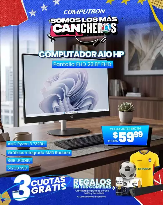 Catálogo Computron en Las Lajas | Excelente oferta para todos los clientes | 2026-07-15T00:00:00.000Z - 2026-07-29T00:00:00.000Z