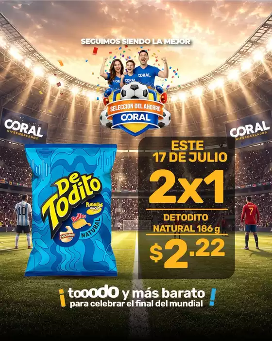 Catálogo Coral Hipermercados en La Libertad | Seguimos siendo la mejor | 2026-07-17T00:00:00.000Z - 2026-07-17T00:00:00.000Z