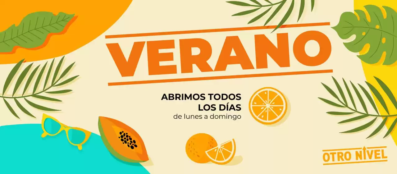¡Abrimos todos los días en verano!