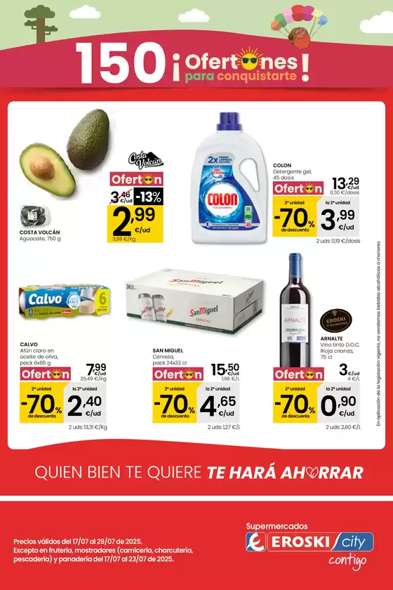 Catálogo Eroski en Málaga | ¡OFERTONES para conquistarte! SUPERMERCADOS EROSKI | 2025-07-17T00:00:00.000Z - 2025-07-29T00:00:00.000Z