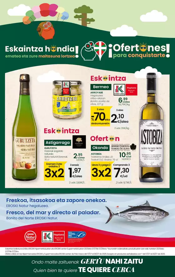 Catálogo Eroski en Lazkao | ¡Ofertones para conquistarte! | 2025-07-17T00:00:00.000Z - 2025-07-29T00:00:00.000Z