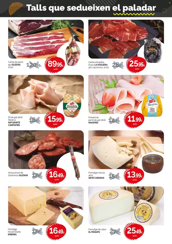 Preus vàlids del 16 al 29 de juliol