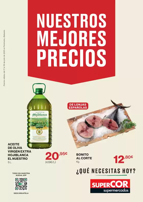 Precios válidos del 17 al 30 de julio de 2025 en Península y Baleares