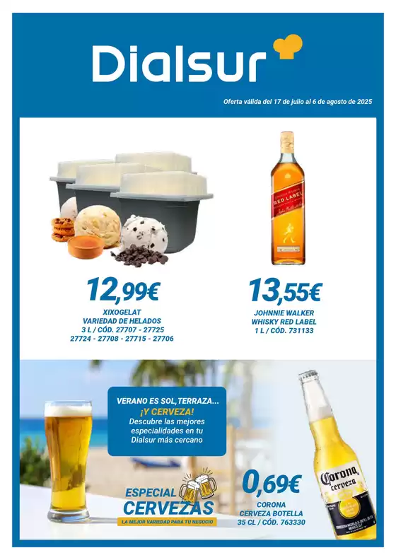 Oferta válida del 17 de julio al 6 de agosto