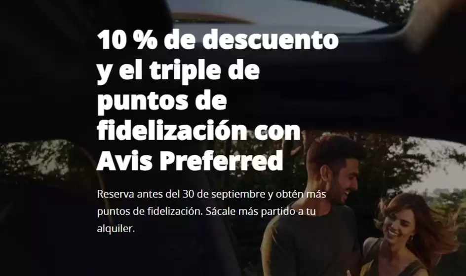 10 % de descuento y el triple de puntos de fidelización con Avis Preferred