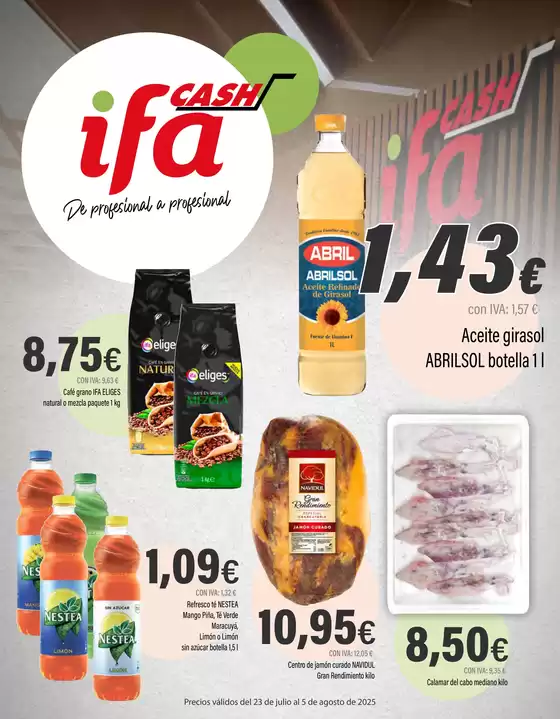 Precios válidos del 23 de julio al 5 de agosto de 2025