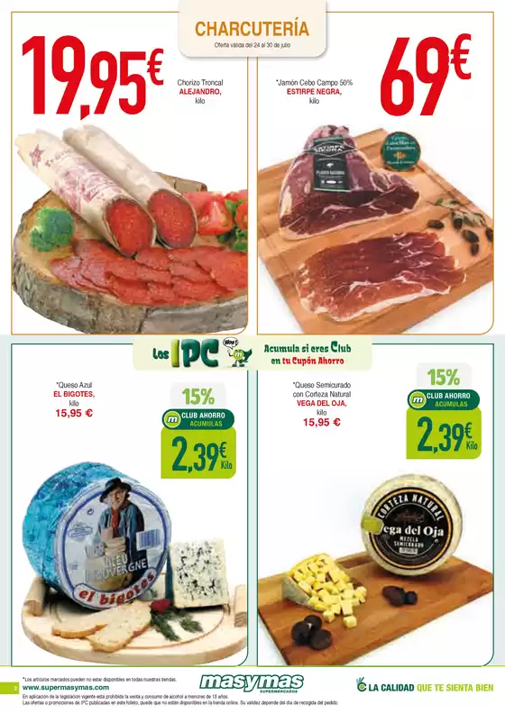 Oferta válida del 24 al 30 de julio de 2025