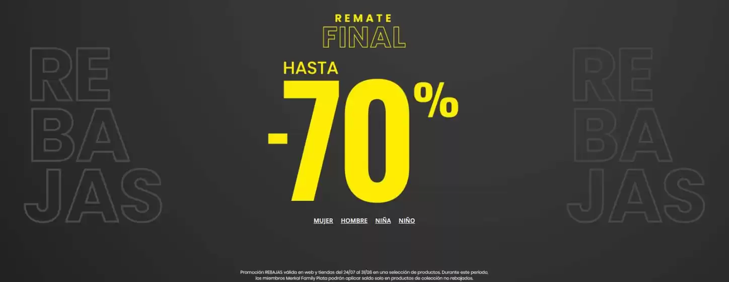 Catálogo Merkal | Hasta -70% | 2025-07-24T00:00:00.000Z - 2025-08-31T00:00:00.000Z