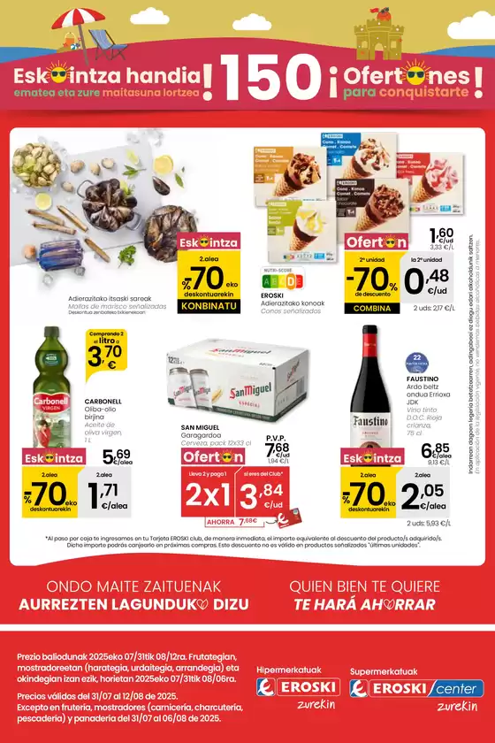 Catálogo Eroski en Gernika-Lumo | ESKAINTZA handia! EROSKI | 2025-07-31T00:00:00.000Z - 2025-08-13T00:00:00.000Z