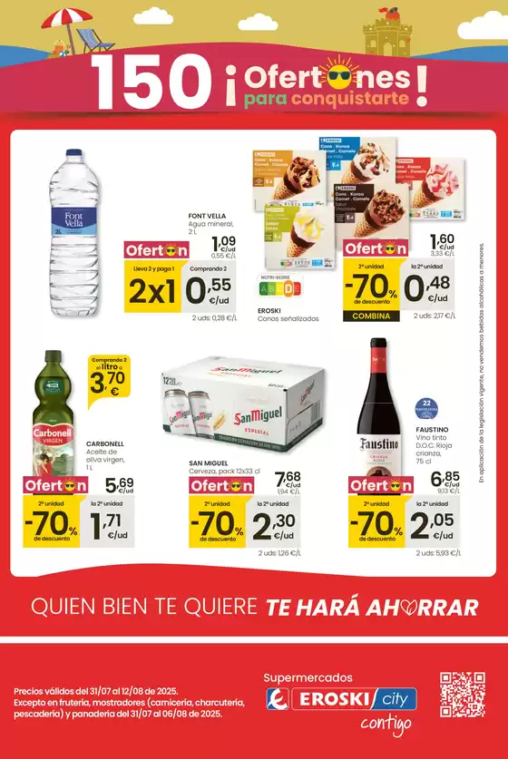Catálogo Eroski en Sineu | ¡OFERTONES para conquistarte! City Baleares | 2025-07-31T00:00:00.000Z - 2025-08-13T00:00:00.000Z