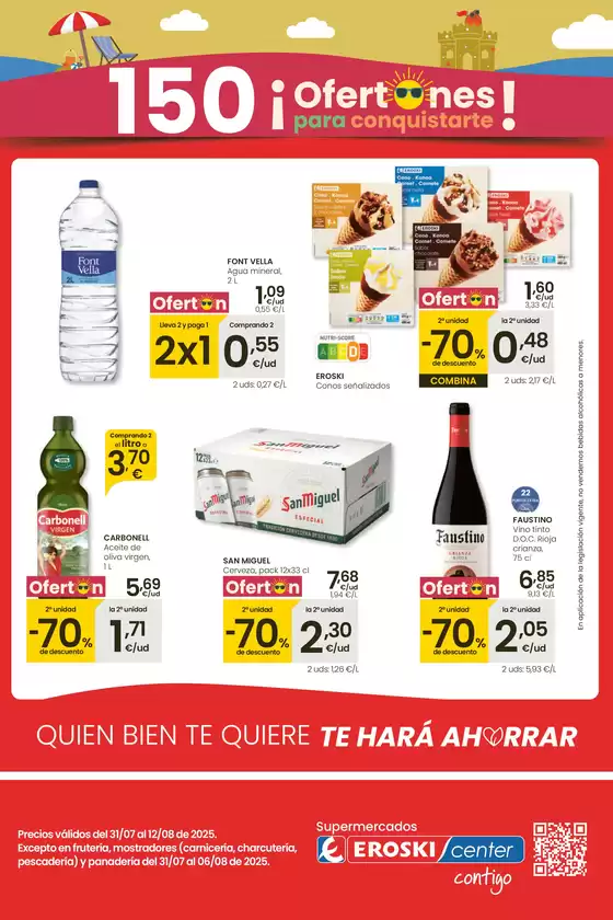 Catálogo Eroski en Maó | ¡OFERTONES para conquistarte! Mercat | 2025-07-31T00:00:00.000Z - 2025-08-13T00:00:00.000Z