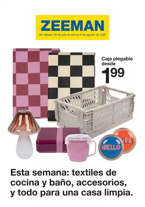 Del sábado 26 de julio al viernes 8 de agosto de 2025
