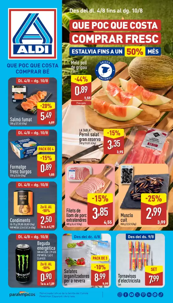 Catálogo ALDI en Calafell | ¡Qué poco cuesta comprar bien! | 2025-08-04T00:00:00.000Z - 2025-08-10T00:00:00.000Z