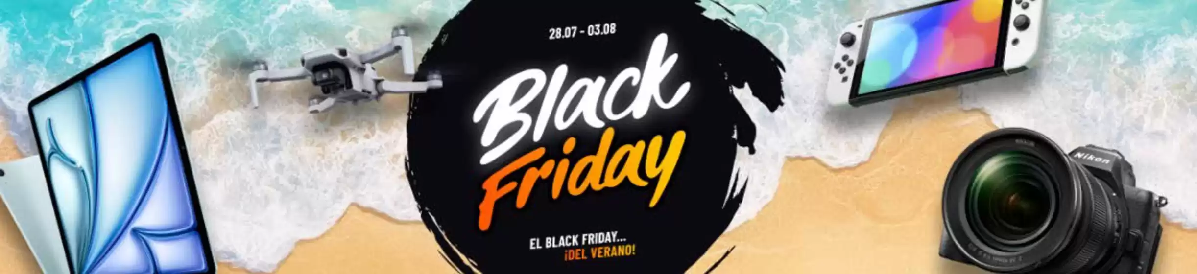 El black friday... ¡Del Verano!