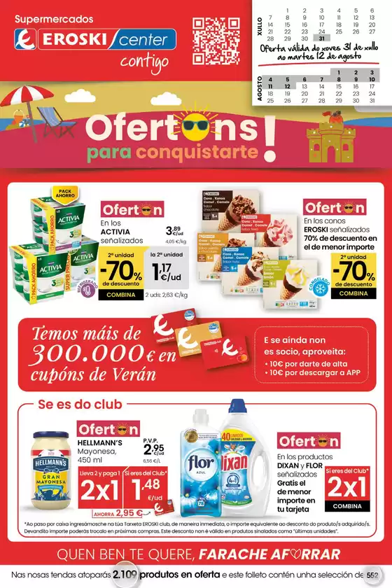 Catálogo Eroski en Sada (A Coruña) | Ofertons para conquistarte! | 2025-07-31T00:00:00.000Z - 2025-08-12T00:00:00.000Z