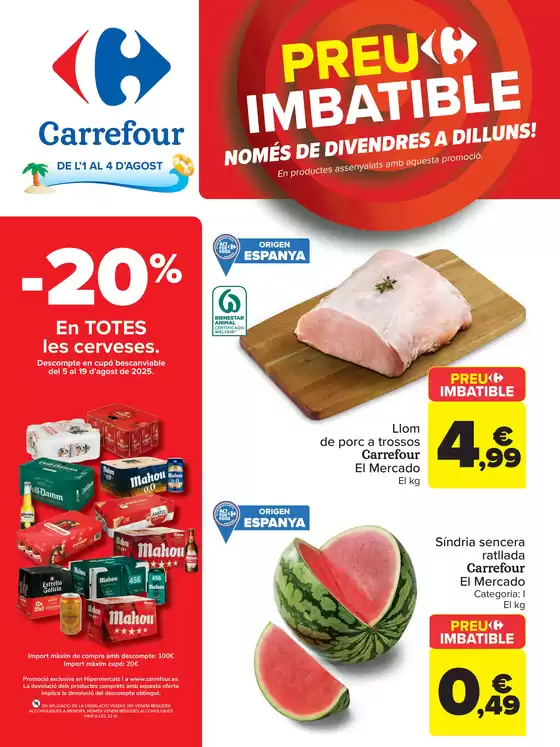 Catálogo Carrefour en Ametlla del Vallés | PRECIO IMBATIBLE | 2025-08-01T00:00:00.000Z - 2025-08-04T00:00:00.000Z