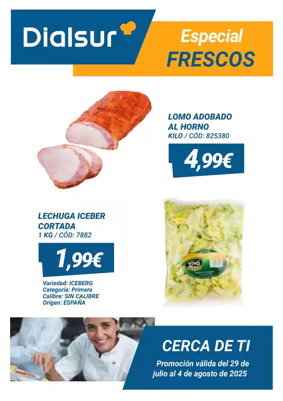 Promoción válida del 29 de julio al 4 de agosto de 2025