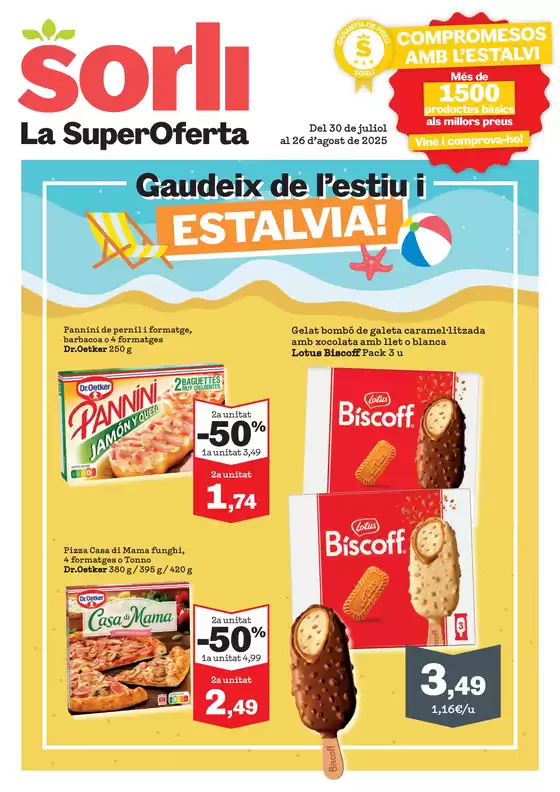 Del 30 de juliol al 26 d'agost de 2025