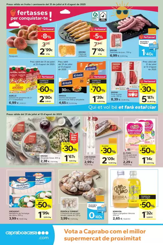 Ofertasses per conquistar-te!