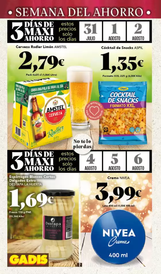 Precios válidos del 31 de julio al 6 de agosto de 2025 