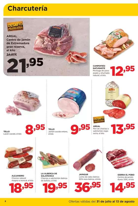 Ofertas válidas en Asturias del 31 de julio al 13 de agosto