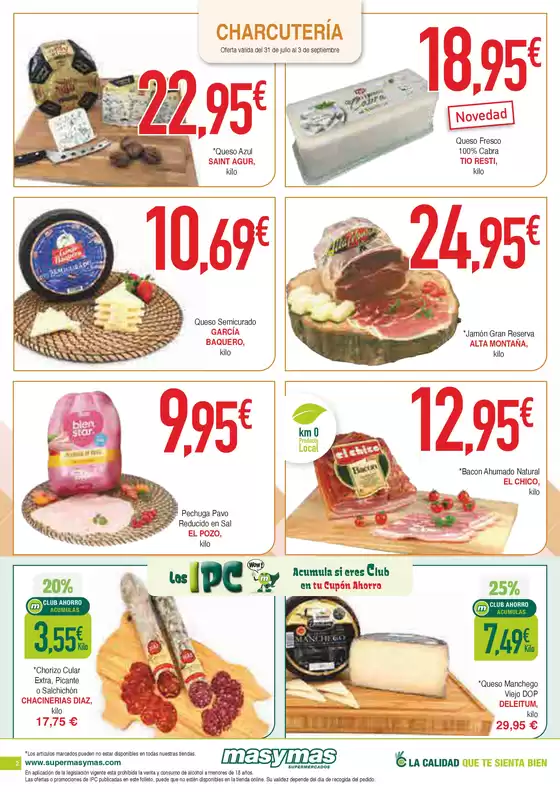 Oferta válida del 31 de julio al 3 de septiembre de 2025 