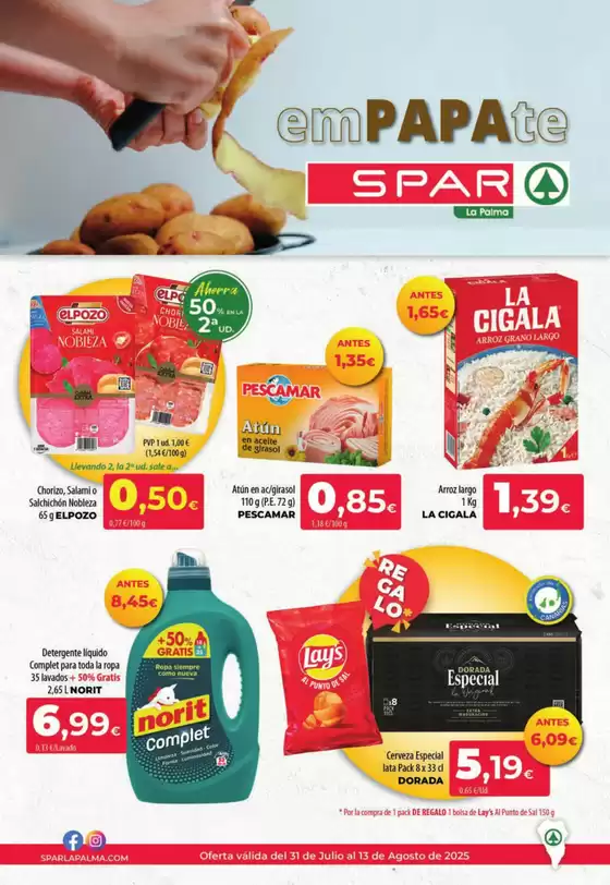 Oferta válida del 31 de Julio al 13 de Agosto de 2025