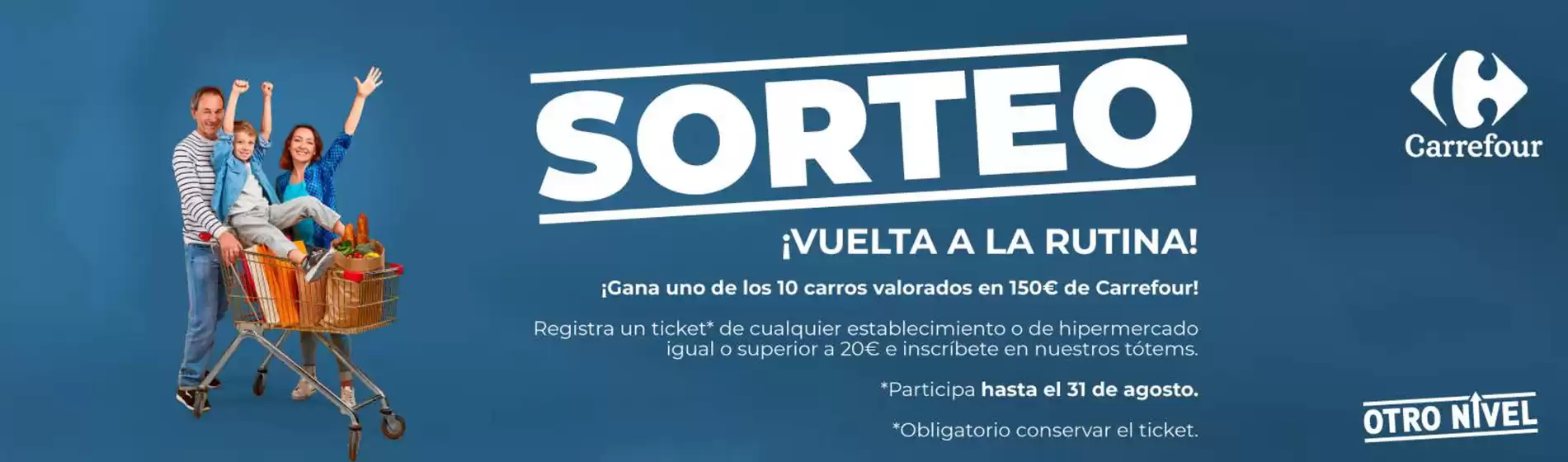 ¡Sorteamos 10 carros de productos de Carrefour!