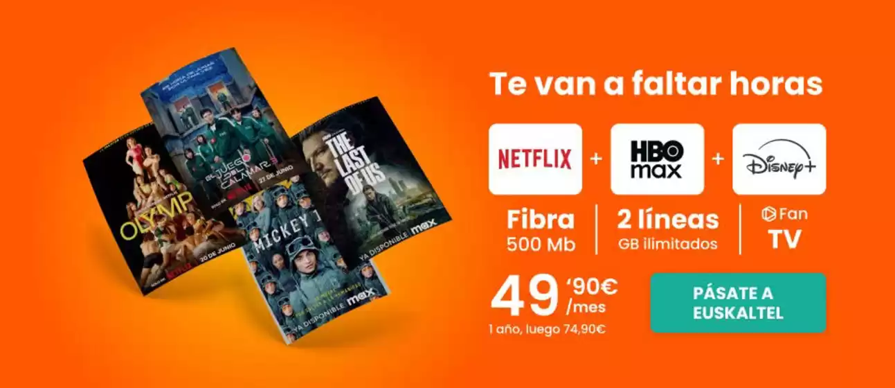 Tarifa Osoa Infinity con Netflix Estándar, HBO Max y Disney+