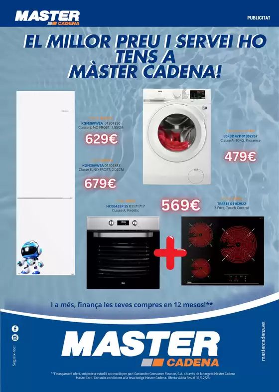 Catálogo Master Cadena en Ortuella | El millor preu i servei ho tens a Màster Cadena! | 2025-08-02T00:00:00.000Z - 2025-12-31T00:00:00.000Z