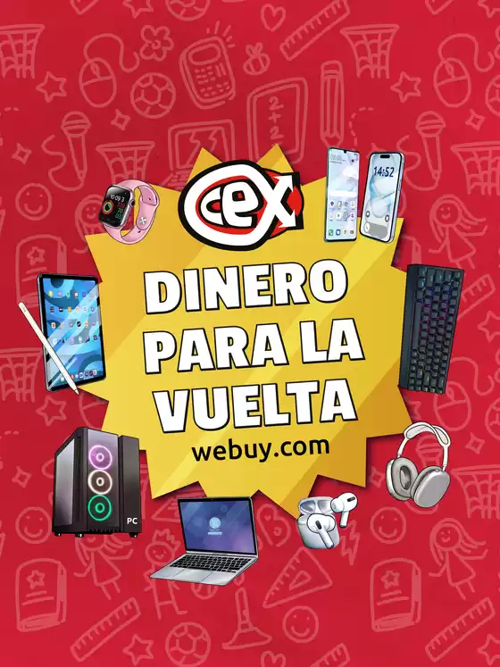 Catálogo CeX en Carlet | Dinero para la vuelta al cole | 2025-08-04T00:00:00.000Z - 2025-08-31T00:00:00.000Z