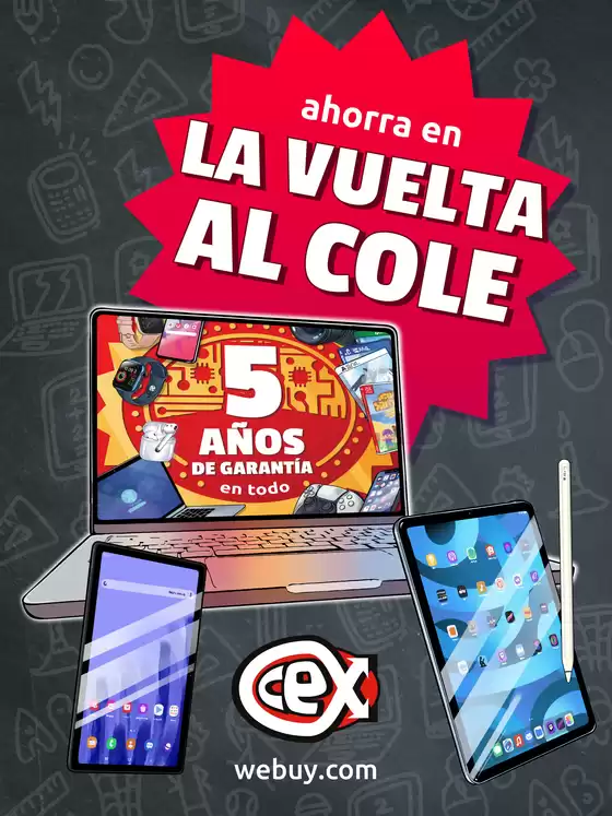 Catálogo CeX en Carlet | Ahorra en la vuelta al cole  | 2025-08-04T00:00:00.000Z - 2025-08-31T00:00:00.000Z