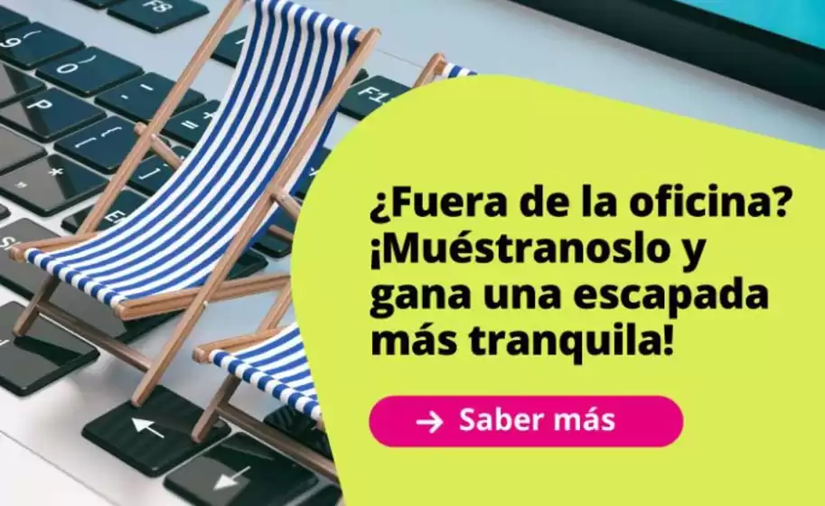¿Fuera de la oficina? ¡Muéstranoslo y gana una escapada más tranquila!