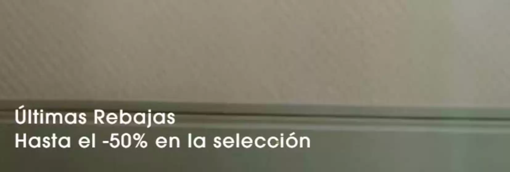 Últimas Rebajas