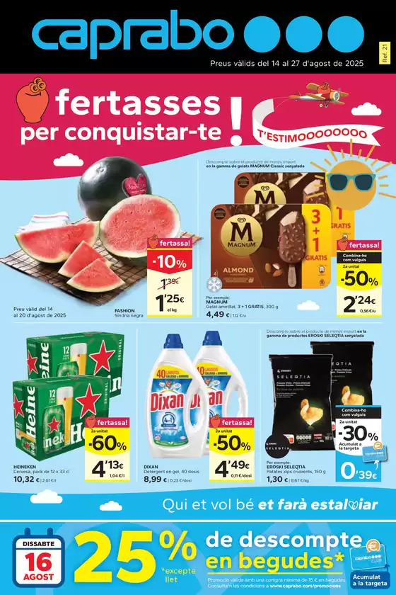Ofertasses per conquistar-te!