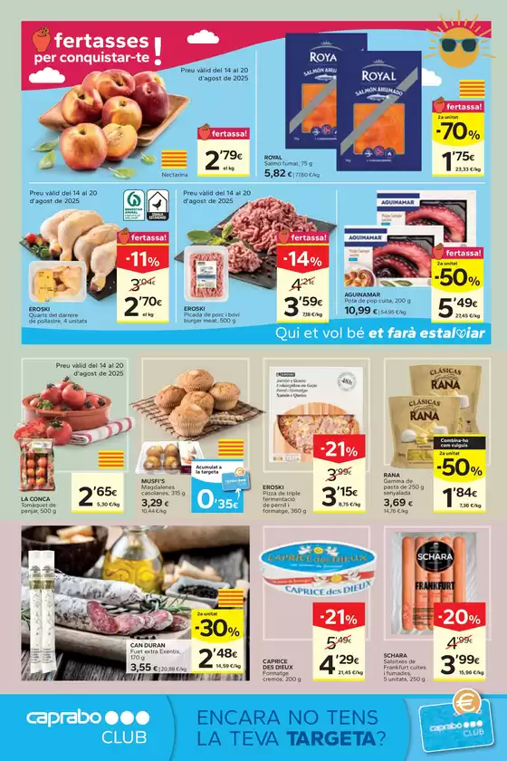 Ofertasses per conquistar-te!